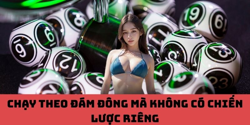 Chạy theo số đông, dễ lạc lối