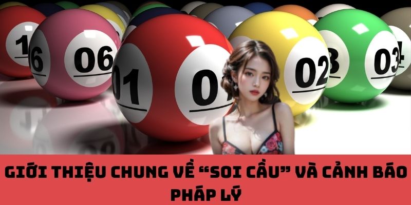 Soi Cầu Là Gì? Lật Mặt Trái Của Trò Chơi May Rủi Dưới Góc Độ Pháp Luật