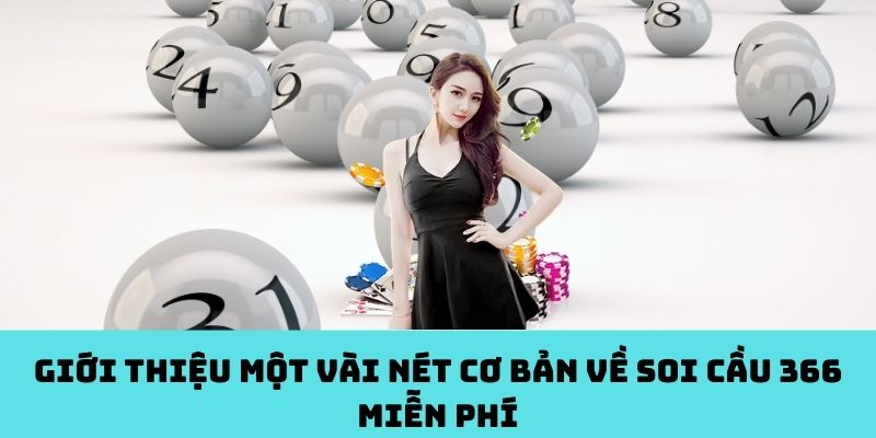 Bản Free của Soi Cầu 366 – Dùng được gì, nên biết gì?