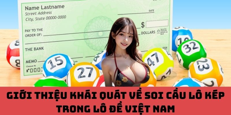 Định Nghĩa Đúng Về Soi Cầu Lô Kép